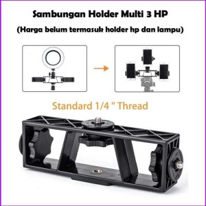 HL01 – Sambungan Holder HP Cabang 3 Sisi Untuk Live Streaming